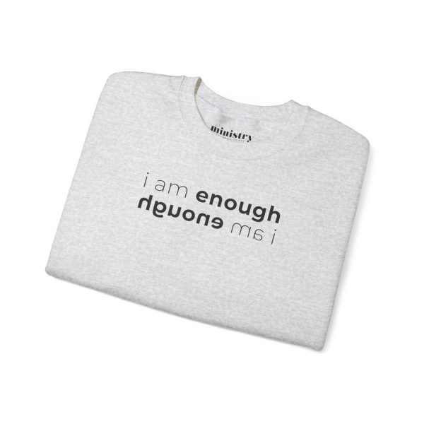 "I am enough" Sweatshirt - Image 9