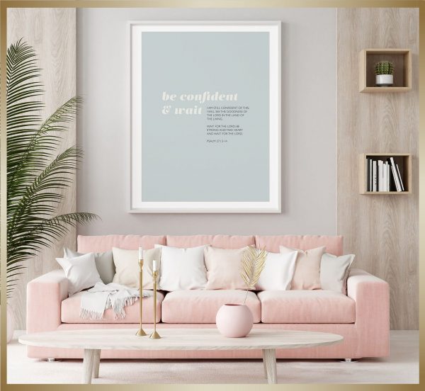 Psalm 27:13-14 "Be Confident and Wait" Inspirational Wall Art - Image 4